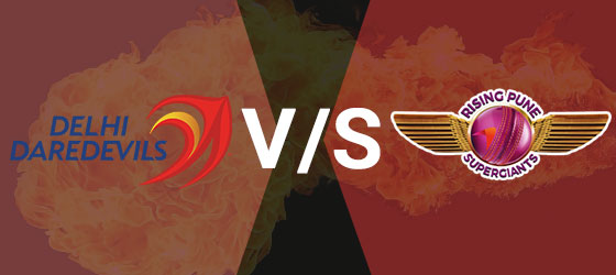 Delhi Daredevils vs Rising Pune Supergiants