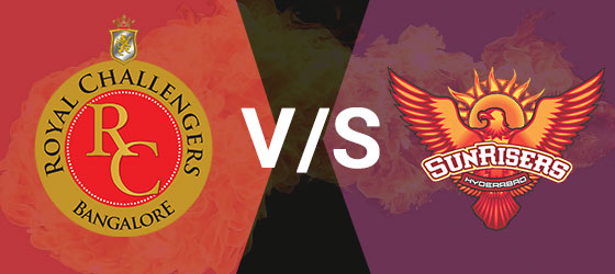 Royal Challenger Bangalore Vs Sunrisers Hyderabad