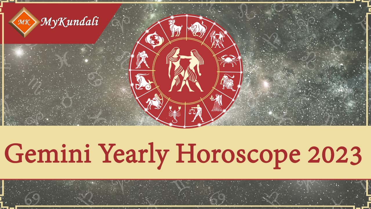 Gemini Yearly Horoscope 2023