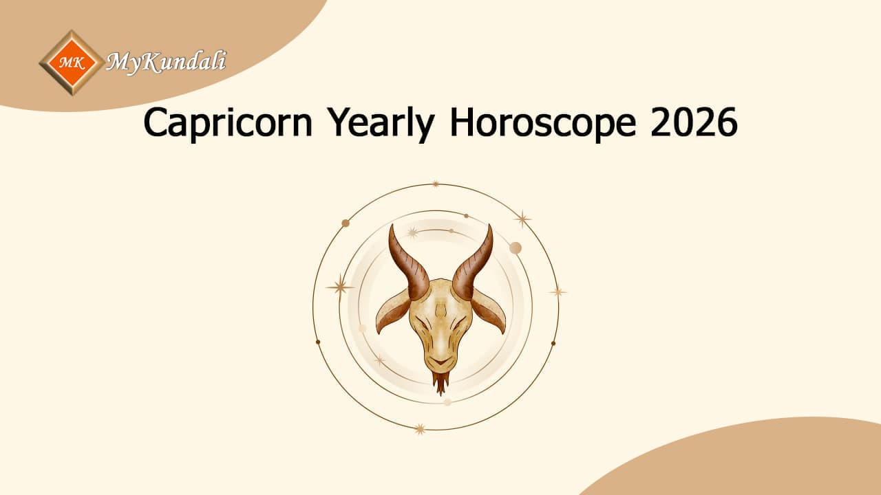 Read Capricorn Yearly Horoscope 2026 Here!