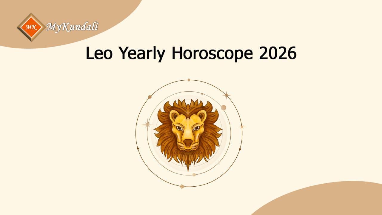 Read Leo Yearly Horoscope 2026 Here!